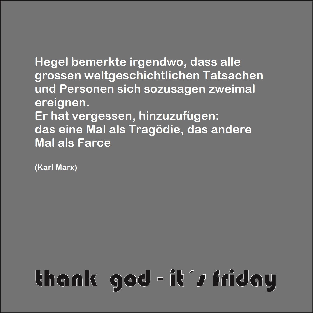 thank god - it´s friday