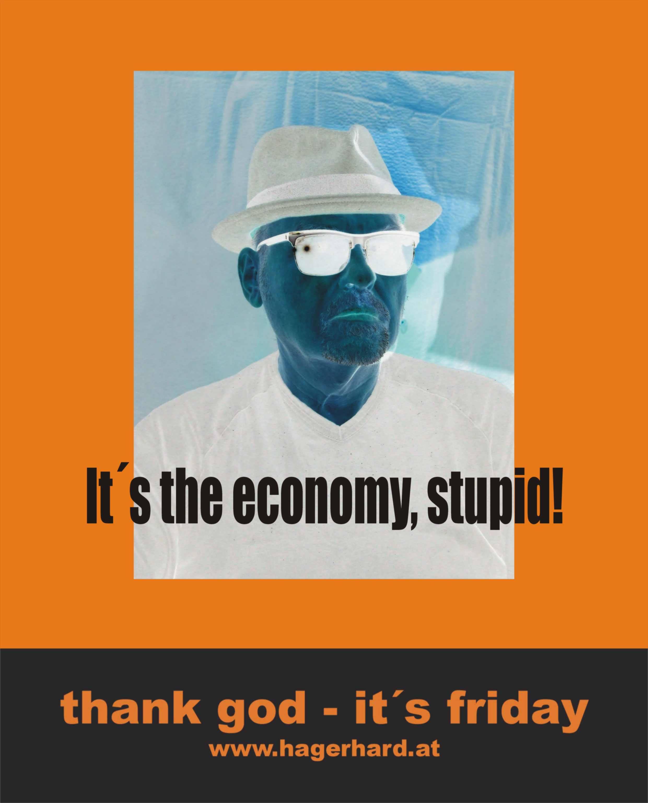 it´s the economy, stupid!