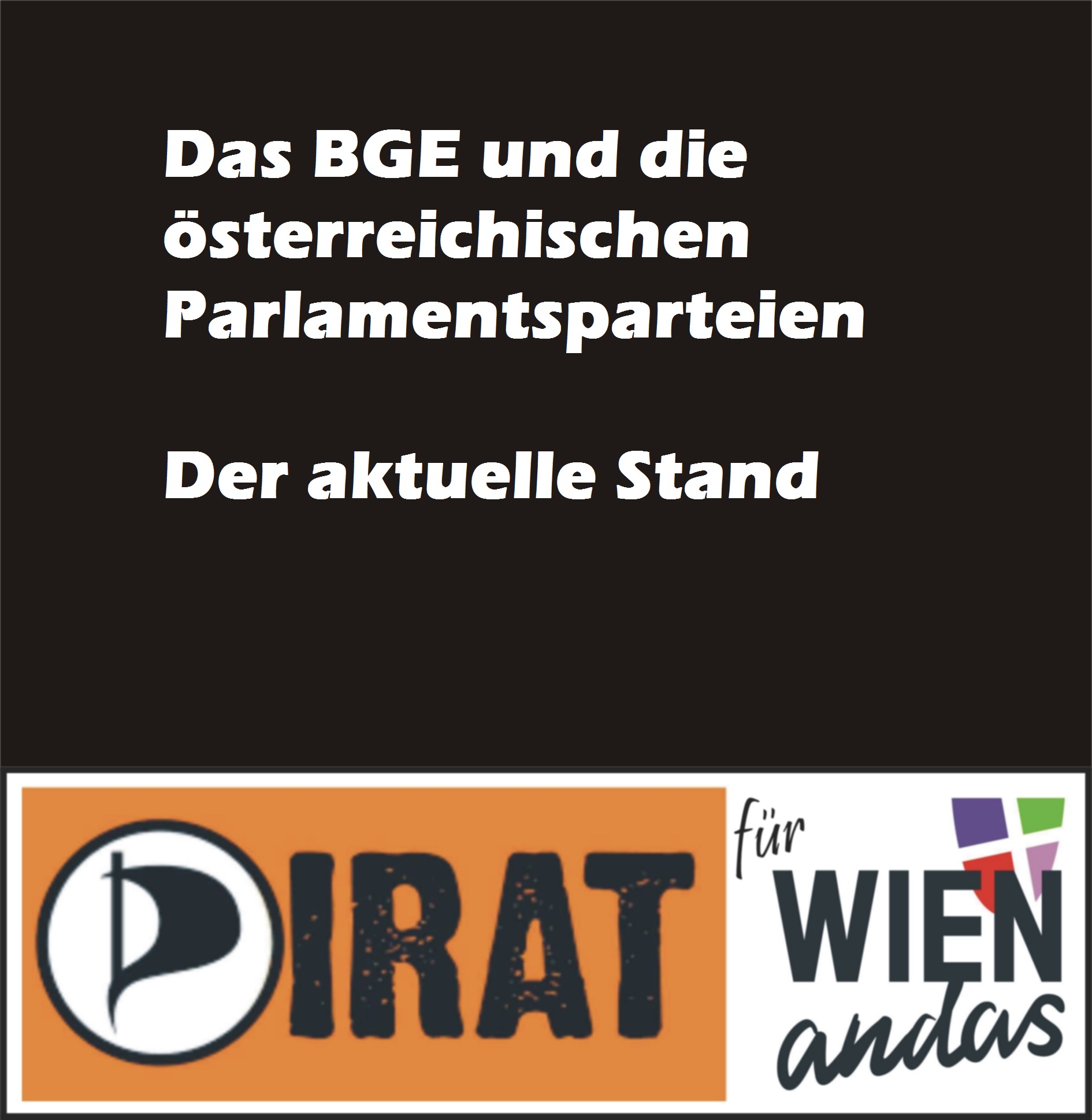 Das BGE und die österreichischen Parlamentsparteien