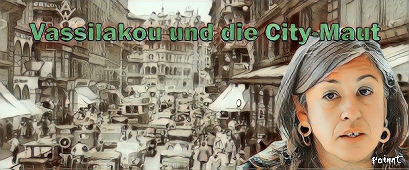 Frau Vassilakou und die CityMaut