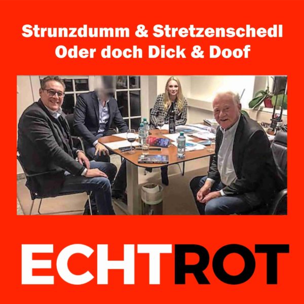 Strunzdumm & Stretzenschedl