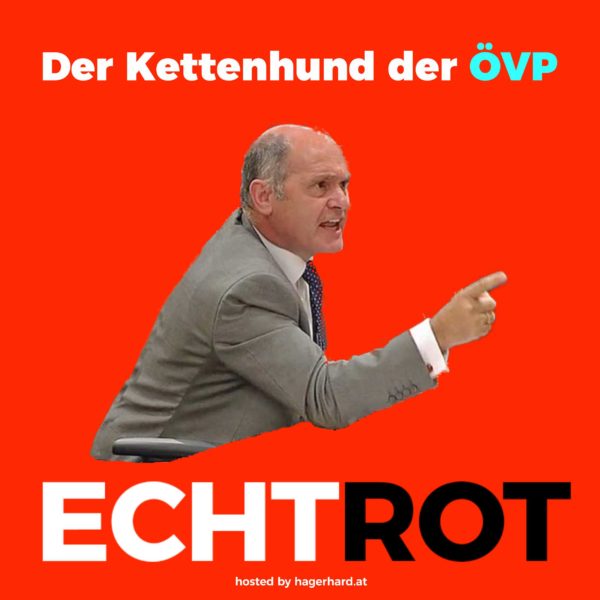 Der Kettenhund der ÖVP