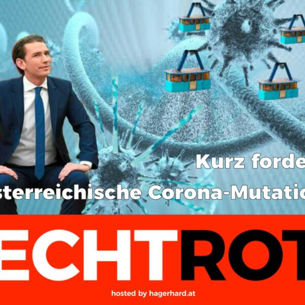 Kanzler Kurz fordert österreichische Corona-Mutation