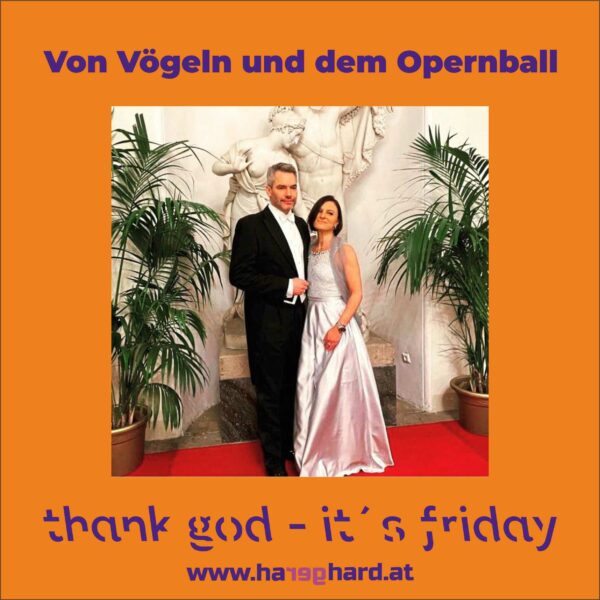 Von Vögeln und dem Opernball