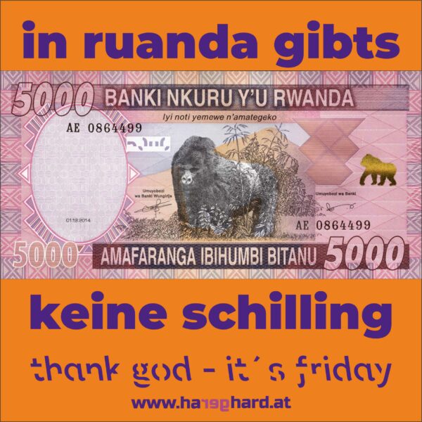 in ruanda gibts keine schilling