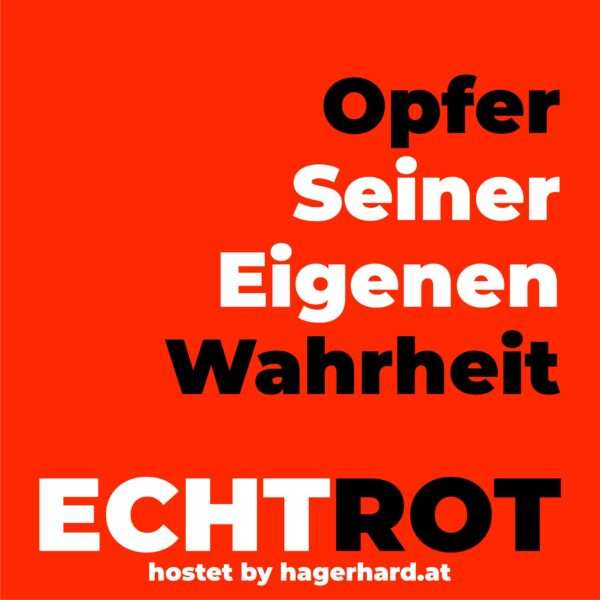 opfer seiner eigenen wahrheit